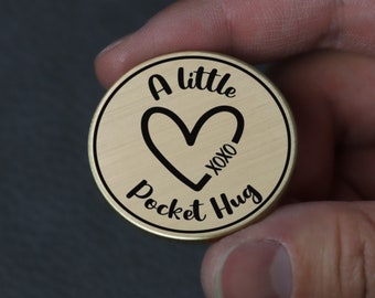 A Little Pocket Hug Münze (Overcome Zitat) - Motivations Münze - Paar Münze - Geschenk für Ihn - Geschenk für Sie - Selbstliebe - Genesung Münze
