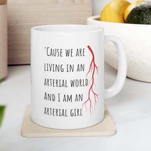 funny Vascular surgery mug, gift for female resident, graduation gift for surgeons women in medicine female physician Nurse practitioner