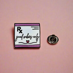 Prescription Pin, Nurse or Doctor Enamel Pin, Medical Student Graduation Gift, Pharmacist Pin for White Coat, Healthcare Coworker