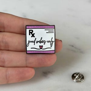 Prescription Pin, Nurse or Doctor Enamel Pin, Medical Student Graduation Gift, Pharmacist Pin for White Coat, Healthcare Coworker