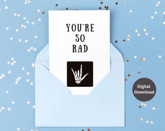 Printable 'You're So Rad' Radiologist Card (Digital Download)