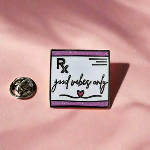 Prescription Pin, Nurse or Doctor Enamel Pin, Medical Student Graduation Gift, Pharmacist Pin for White Coat, Healthcare Coworker