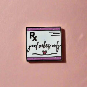 Prescription Pin, Nurse or Doctor Enamel Pin, Medical Student Graduation Gift, Pharmacist Pin for White Coat, Healthcare Coworker