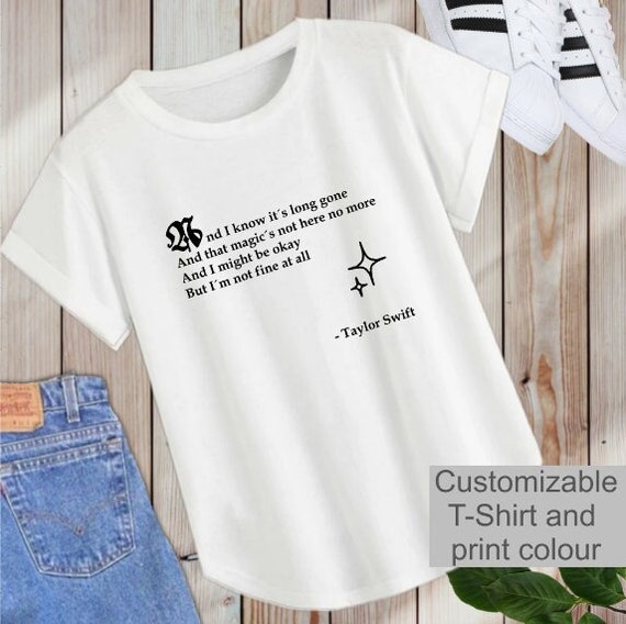 Taylor Swift T-shirt Its Long Gone Baby Tee Design All Too - Etsy