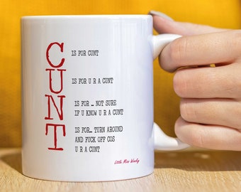 Little Miss Cunty Mugs  Rude and Offensive Cunt Mugs Rude Gift for your best Friend