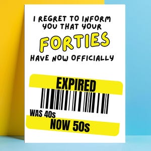 "Witzige Geburtstagskarte ""50 Jahre"" - ""Your Forties Have Expired"" | Knebel Geschenk für Sie, Ihn, Freund, Kollege, Cousin | Innenseite blanko mit Umschlag JBS07