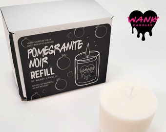 Pomegranate Noir candle refill - | Wanky Candle | Jar Refills | Scented Soy Wax | Vegan | Candle Refill | For Her | - REFILL - POM