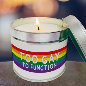 ゲイ プライド キャンドル、ゲイすぎて機能できない - ゲイ キャンドル、LGBTQ+ キャンドル、キャンドル ギフト、彼へのギフト、彼女へのギフト WCTIN- 10
