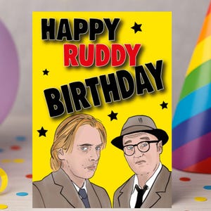 Bottom Inspired Birthday Card - Happy Ruddy Birthday  Rude Card, Birthday Card,  Funny Card, Card for friend IN42