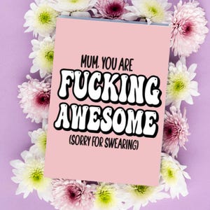 Divertente biglietto per la festa della mamma / "Mamma, sei fantastica, scusa per le parolacce" / Regalo per mamma impertinente - M112