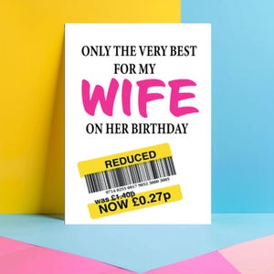 Cartão de aniversário da esposa, do marido, adesivo reduzido, apenas o melhor para você no seu aniversário - Cartão de felicitações humorístico JBS14