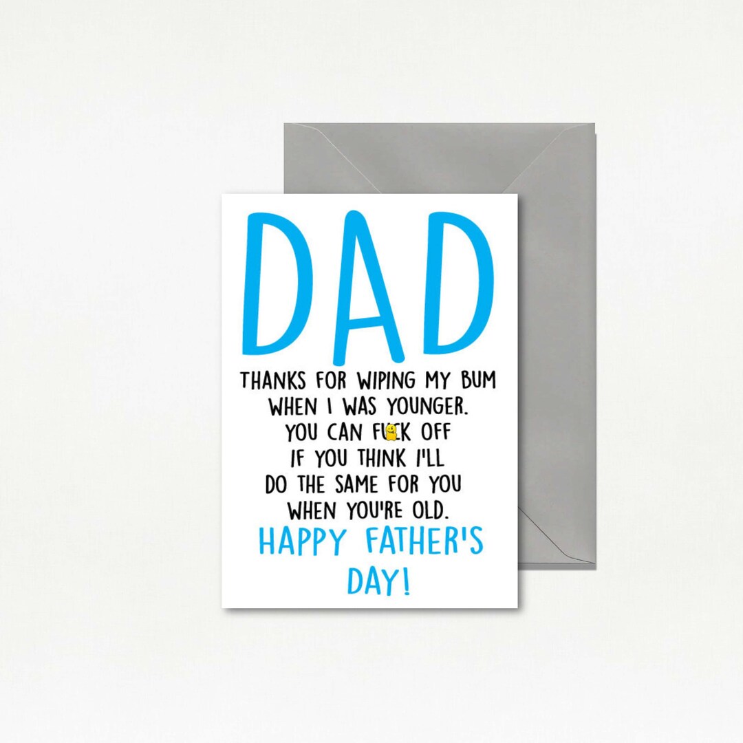 Dad Thanks for Wiping My Bum Birthday Card for Dad, Card for Dad ...