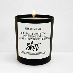 Wanky Candle , Rude Candle, Funny Candle  Friendship  Rude Candle, Bees don’t waste their time WCBJ-100