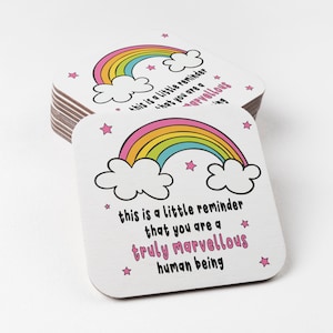 Are A Truly Marvellous Human Being Coaster - Friendship Gift, Thank You Gift, Positivity, Rainbow Coaster05