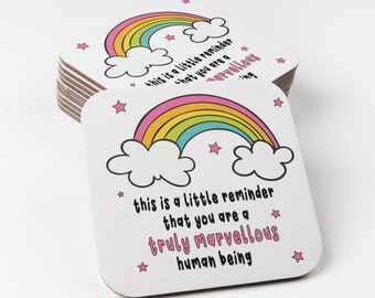 Are A Truly Marvellous Human Being Coaster - Friendship Gift, Thank You Gift, Positivity, Rainbow Coaster05