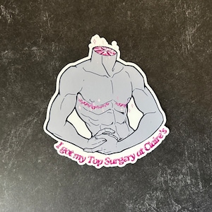 4&quot; Sticker | LGBTQ+ Pride - Trans Top Surgery