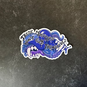 4&quot; Sticker | Monster Lover | Adult Humor