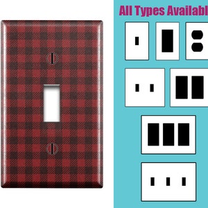May include: Red and black buffalo plaid light switch cover plate.  All Types Available: single toggle, double toggle, three toggle, single outlet, double outlet, and combination outlet and toggle.