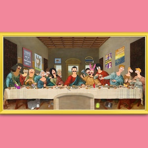 Bob’s Burgers The Last Supper Unframed Parody Print | Read description below for more info!