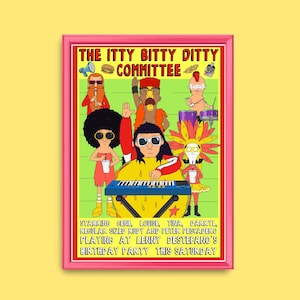 The Itty Bitty Ditty Committee Band Poster | Bob’s Burgers Unframed Parody Print | Read description below for more info!