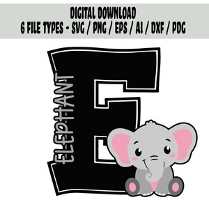e es para descarga digital de letras de animales elefantes para máquina de corte láser o silueta cricut / linda letra de animal elefante