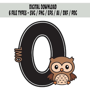 O es para letra de animal búho Descarga digital para Cricut Silhouette y máquina de corte láser / Lindo archivo SVG de búho / png pdf ai esp / archivo dxf