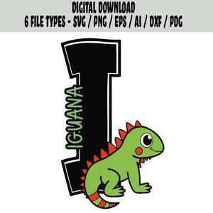 I es para Iguana Letra animal Descarga digital para máquinas de corte Cricut Silhouette y Lazer/Lindo archivo Iguana SVG/png pdf ai esp dxf
