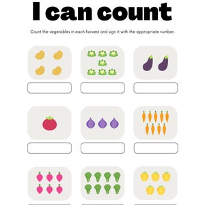 May include: A printable worksheet with the text "I can count" and images of various vegetables. The worksheet asks the user to count the vegetables in each image and write the number in the blank space provided.