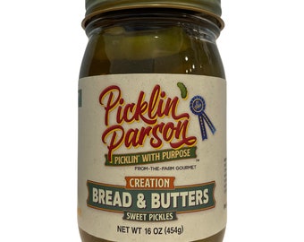 Homemade Award Winning Creation Bread and Butter Pickles - Picklin Parson - 16oz