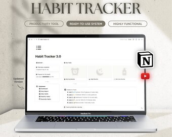 May include: A laptop computer displaying a Notion template for a habit tracker. The template is titled "Habit Tracker 3.0" and includes sections for daily, monthly, and quarterly habits. The template also includes a section for routines, with icons for morning, night, and skin care routines. The template is designed to help users track their progress and stay motivated.