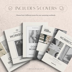 May include: Five different cover designs for a digital workbook. The covers feature a variety of images, including a person painting, a couple walking, a vase, and a beach scene. The text on the covers includes "The Ultimate Digital Workbook", "Course Workbook", and "Business Name".