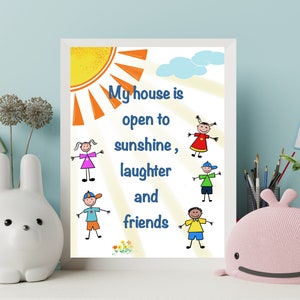 My home is open to sunshine laughter and friends welcome signs  printable digital wall art , instant download