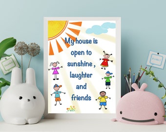 My home is open to sunshine laughter and friends welcome signs  printable digital wall art , instant download