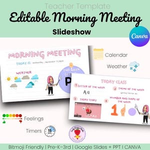 May include: A teacher template for an editable morning meeting slideshow. The design includes sections for weather, calendar, and feelings. The slideshow also features a letter of the week, a story, and the number and shape of the week. The Canva logo is visible.