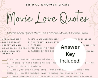 Pode incluir: Um jogo de despedida de solteira imprimível rosa com um design de rosa. O jogo se chama "Movie Love Quotes" e pede aos jogadores que combinem cada citação com o filme famoso de onde veio. A chave de resposta está incluída.