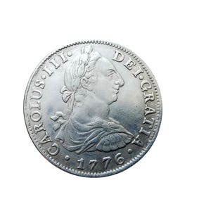 1776 Spanish Carolus III 8 Reales Silver Plated Reproduction Coin