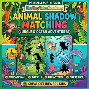 May include: A colorful printable PDF featuring an "Animal Shadow Matching" game with jungle and ocean animals. The image includes a monkey, toucan, tiger, seahorse, octopus, and dolphin. Text includes "Instant Download", "Educational", "Ages 2-5", "Fun Activity", and "Great Gift Idea for Kids."
