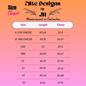May include: Size chart for children's clothing with measurements in centimeters. The chart lists sizes from 6-12 months to 5T, with corresponding length and chest measurements.