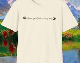 Camiseta "Dile a todos que voy en camino" / Camiseta inspirada en Brother Bear / Camiseta con estampado de aventura / Camiseta vintage de naturaleza