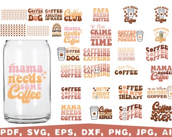 May include: A set of 20 digital designs featuring coffee-themed text and illustrations. The designs are in a retro style with a pink, orange, and brown color scheme. The text includes phrases like "Mama needs some coffee", "Coffee is my therapy", and "But first, coffee".