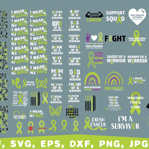 Non-Hodgkin lymphoma awareness svg bundle, Lime green Ribbon svg, lymphoma Cancer Cut Files, Peace Love Cure Svg, faith over fear svg