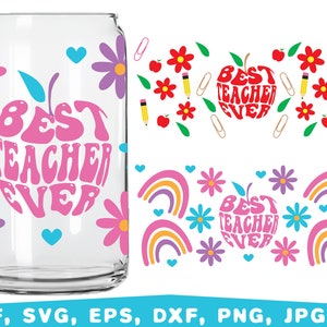Teacher glass wrap svg, 16oz can glass svg, Coffee Libbey 16oz Can Glass Wrap,  libbey glass svg, Teacher glass can bundle , Can glass svg