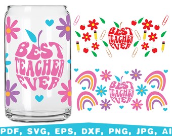 Teacher Can Glass Wrap SVG, Coffee Libbey 16oz, Teacher Gift (Digital Files)
