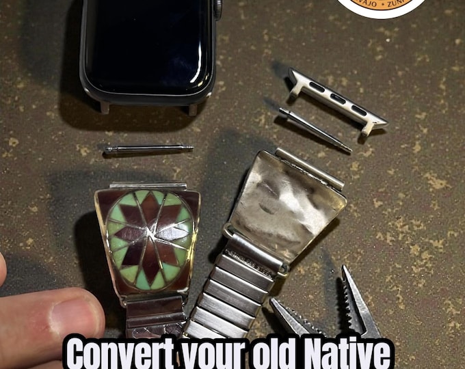 Native American Silversmith Jewelry Repair, Navajo, Zuni, Hopi!  Turn you Old Watch Tips to fit on Apple Watch! Convert to any Apple Watch!