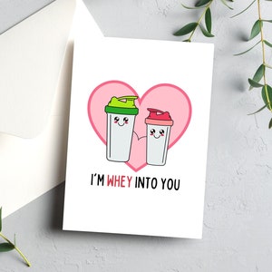 I'm Whey Into You, Gym Love Card, Happy Valentines, Weightlifting Valentines Card, Funny Fitness Valentines, Crossfit Valentines