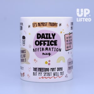 Funny Office Affirmation Mug -  Corporate Humour Gift for Colleagues or Boss
