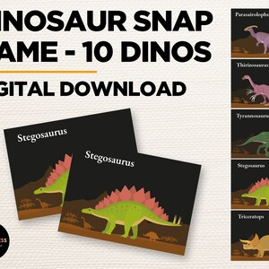 May include: A printable dinosaur snap game with 10 different dinosaurs. The game includes a stegosaurus, parasaurolophus, thirizosauras, tyrannosaurus, and triceratops. The game is a digital download.