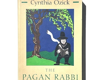 Cynthia Ozick - Der heidnische Rabbi und andere Geschichten - vintage 1990s Syacuse Falls (1990er Jahre) Taschenbuch