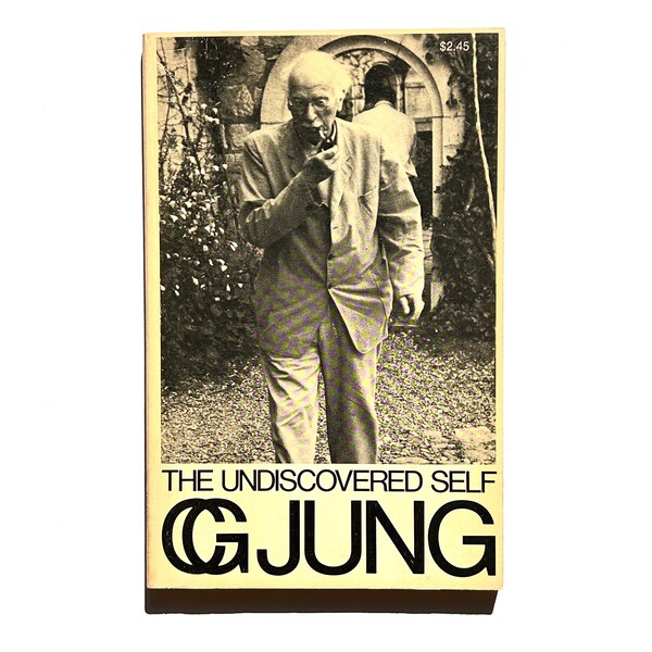 C. G. Jung - The Undiscovered Self - vintage Atlantic Monthly Press/Little, Brown paperback - trans. R. F. C. Hull