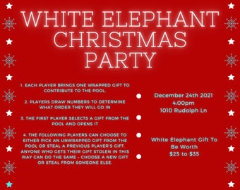May include: A red background with white text outlining the rules for a White Elephant Christmas party. The party is scheduled for 24th December 2021 at 4:00pm at 1010 Rudolph Ln. The White Elephant gift price range is £25 to £35.